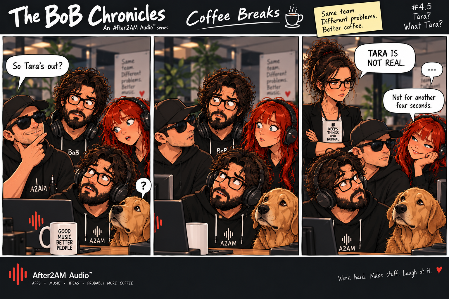 Coffee Breaks - Issue 4.5 - Tara Is Not Real